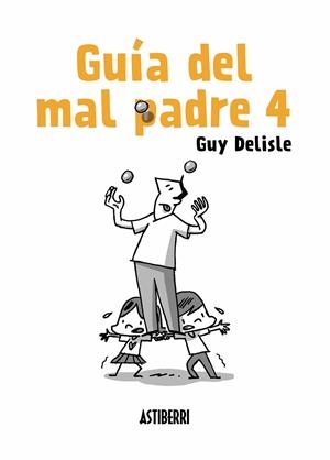 GUÍA DEL MAL PADRE 04 | 9788417575007 | DELISLE, GUY