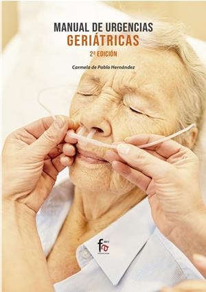 MANUAL DE URGENCIAS GERÍATRICAS (2ª EDICIÓN) | 9788413236902 | PABLO HERNANDEZ, CARMELA DE