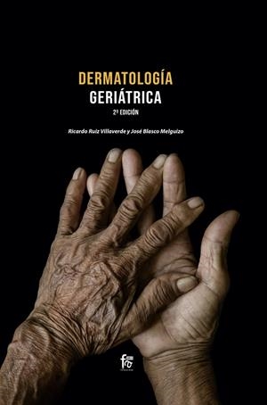 DERMATOLOGÍA GERIÁTRICA (2 ª EDICIÓN) | 9788413236940 | BLASCO / RUIZ
