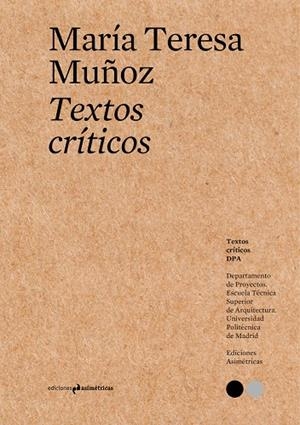 TEXTOS CRÍTICOS #4 | 9788494791598 | MUÑOZ, MARIA TERESA