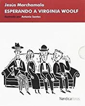 ESPERANDO A VIRGINIA WOOLF | 9788417281038 | MARCHAMALO, JESUS