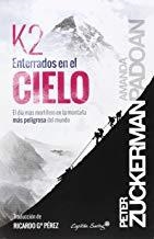 K2 : ENTERRADOS EN EL CIELO | 9788494381669 | ZUCKERMAN, PETER / PADOAN, AMANDA