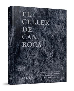 CELLER DE CAN ROCA, EL (EDICIÓN REDUX) | 9788494456930 | GERMANS ROCA
