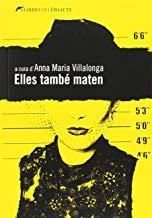 ELLES TAMBÉ MATEN | 9788494106415 | DIVERSOS AUTORS