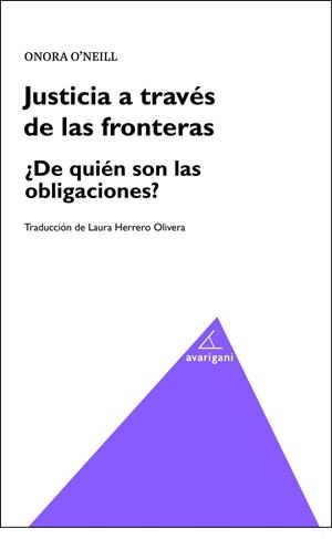 JUSTICIA A TRAVÉS DE LAS FRONTERAS | 9788494874048 | O'NEILL, ONORA
