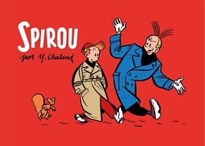 SPIROU POR Y. CHALAND | 9788416507306 | CHALAND, YVES