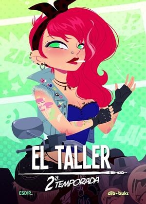 TALLER SEGUNDA TEMPORADA, EL | 9788415850182 | DIVERSOS AUTORS