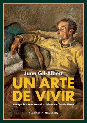 ARTE DE VIVIR, UN | 9788416981618 | GIL-ALBERT, JUAN