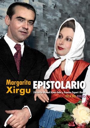 EPISTOLARIO (MARGARITA XIRGU) | 9788417550530 | XIRGU, MARGARITA
