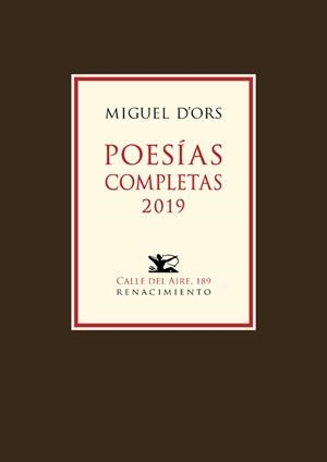 POESÍAS COMPLETAS 2019 (MIGUEL D'ORS) | 9788417950002 | D'ORS, MIGUEL