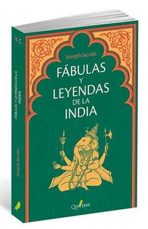 FÁBULAS Y LEYENDAS DE LA INDIA | 9788494464911 | JACOBS, JOSEPH