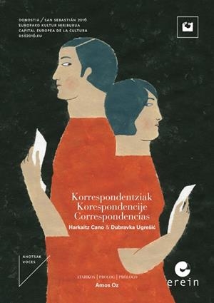 KORRESPONDENTZIAK / KORRESPONDENCIJE / CORRESPONDENCIAS | 9788491091578 | UGRESIC, DUBRAVKA