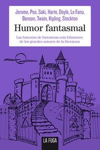 HUMOR FANTASMAL VOL. I | 9788494309670 | JEROME / POE