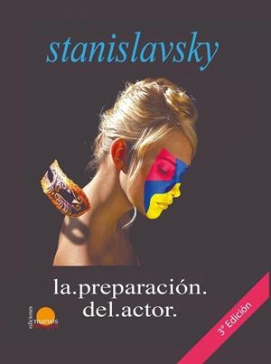 PREPARACIÓN DEL ACTOR, LA | 9789871399000 | STANISLAVSKY, KONSTANTIN