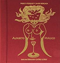 ALFABETO MÁGICO | 9788495037909 | VÁZQUEZ, PABLO / BERGASA, JAVIER