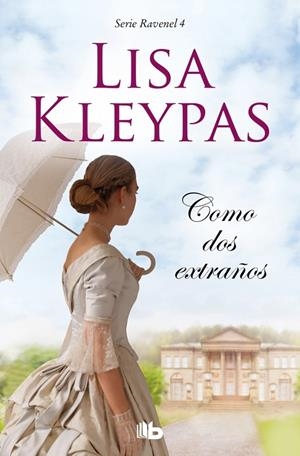 COMO DOS EXTRAÑOS | 9788413140728 | KLEYPAS, LISA