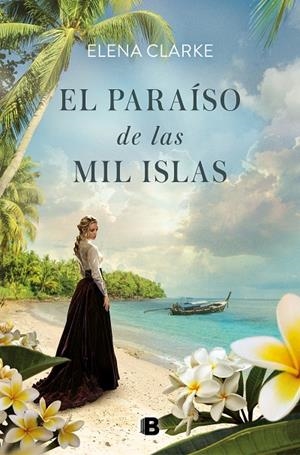 PARAISO DE LAS MIL ISLAS, EL | 9788466666350 | CLARKE, ELENA