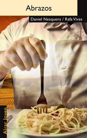 ABRAZOS | 9788498453843 | NESQUENS, DANIEL I VIVAS, RAFA