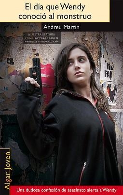 DÍA QUE WENDY CONOCIÓ AL MONSTRUO, EL | 9788498455571 | MARTÍN, ANDREU