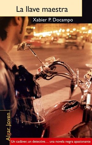 LLAVE MAESTRA, LA | 9788495722805 | PUENTE DOCAMPO, XABIER