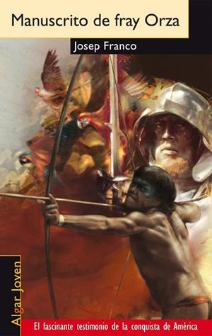 MANUSCRITO DE FRAY ORZA | 9788495722393 | FRANCO MARTÍNEZ, JOSEP