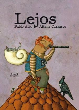 LEJOS | 9788498453188 | PÉREZ ANTÓN, PABLO
