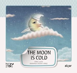 MOON IS COLD, THE | 9788498453218 | LLUCH, ENRIC