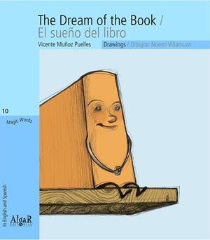 DREAM OF THE BOOK, THE | 9788498452471 | MUÑOZ PUELLES, VICENTE