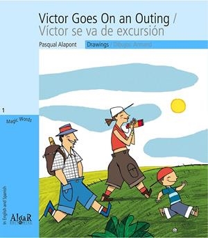 VICTOR GOES ON AN OUTING | 9788498452389 | ALAPONT RAMON, PASQUAL