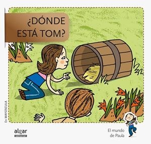 ¿DÓNDE ESTÁ TOM? | 9788498455731 | SOLER COBO, TERESA / VIU RODRÍGUEZ, MARIA / NADO SANJUÁN, VÍCTOR