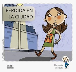PERDIDA EN LA CIUDAD | 9788498455809 | SOLER COBO, TERESA / VIU RODRÍGUEZ, MARIA / NADO SANJUÁN, VÍCTOR