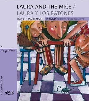 LAURA AND THE MICE | 9788498451603 | FERNANDEZ PAZ, AGUSTÍN