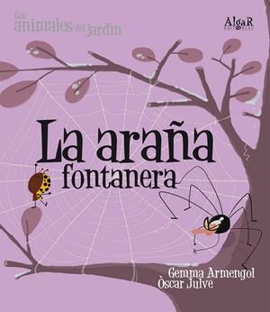 ARAÑA FONTANERA, LA | 9788498451559 | ARMENGOL, GEMMA