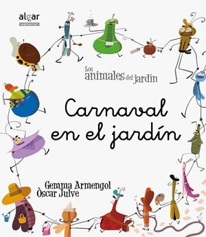 CARNAVAL EN EL JARDÍN | 9788498455250 | ARMENGOL, GEMMA