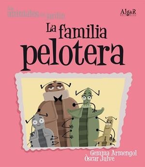 FAMILIA PELOTERA, LA | 9788498451801 | ARMENGOL, GEMMA