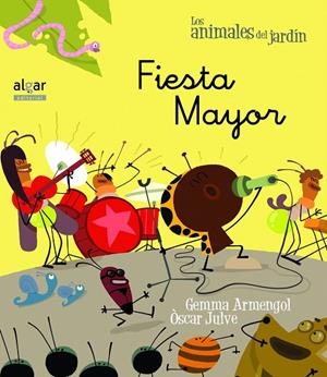 FIESTA MAYOR | 9788498455014 | ARMENGOL, GEMMA