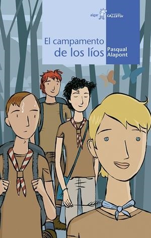 CAMPAMENTO DE LOS LÍOS, EL | 9788495722874 | ALAPONT RAMON, PASQUAL