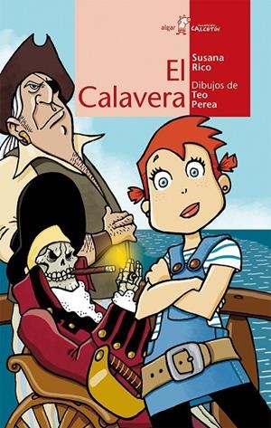 CALAVERA, EL | 9788498455618 | RICO CALLEJA, SUSANA