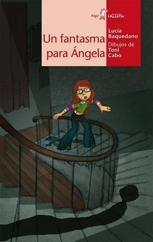 FANTASMA PARA ÁNGELA, UN | 9788498451627 | BAQUEDANO AZCONA, LUCÍA