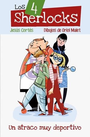 ATRACO MUY DEPORTIVO, UN | 9788498456486 | CORTÉS ZARZOSO, JESÚS