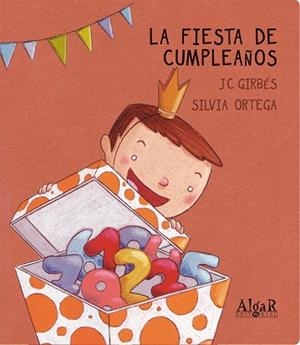 FIESTA DE CUMPLEAÑOS, LA | 9788498453119 | GIRBÉS APARISI, JOAN CARLES