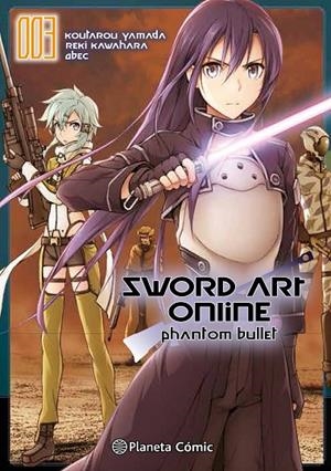 SWORD ART ONLINE PHANTOM BULLET 03 | 9788491461807 | KAWAHARA, REKI