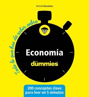 TODO LO QUE HAS DE SABER SOBRE… ECONOMÍA | 9788432905568 | MUSOLINO, MICHEL