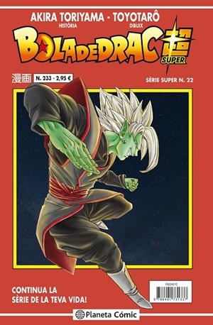 BOLA DE DRAC SERIE VERMELLA 233 / SUPER 22 | 9788491734925 | TORIYAMA, AKIRA