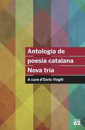 ANTOLOGIA DE POESIA CATALANA. NOVA TRIA | 9788415954569