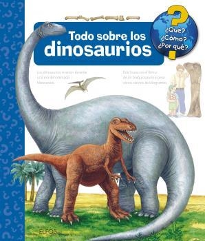 TODO SOBRE LOS DINOSAURIOS | 9788417757458 | MENNEN, PATRICIA