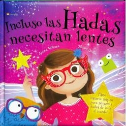 INCLUSO LAS HADAS NECESITAN LENTES | 9788417299446 | SIENNA WILLIAMS