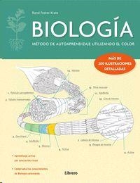 BIOLOGÍA. METODO DE AUTOAPRENDIZAJE UTILIZANDO EL COLOR | 9789463592673 | FESTER KRATZ, RENÉ
