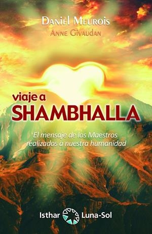 VIAJE A SHAMBHALLA | 9788417230500 | MEUROIS, DANIEL