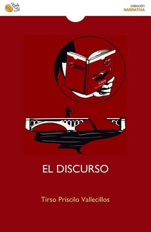 DISCURSO, EL | 9788417263522 | PRISCILO VALLECILLOS, TIRSO